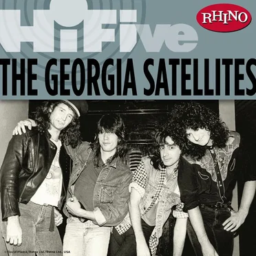 Rhino Hi‐Five: The Georgia Satellites