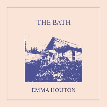 The Bath by Emma Houton - album cover