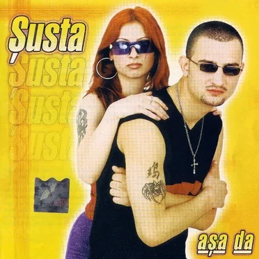 Așa da by Șusta - album cover