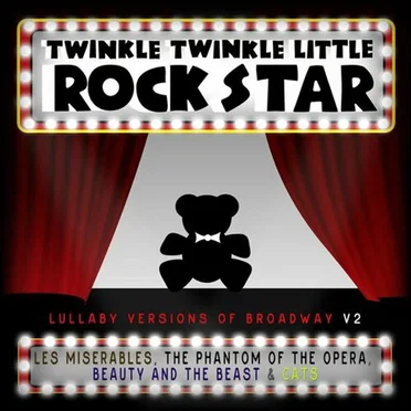 Lullaby Versions of Broadway V2