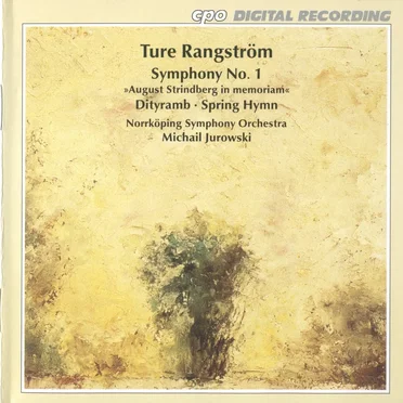 Symphony no. 1 “August Strindberg in memoriam” / Dityramb / Spring Hymn