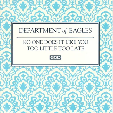 No One Does It Like You by Department of Eagles - album cover