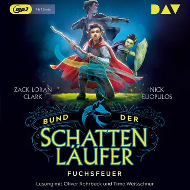 Bund der Schattenläufer – Teil 1: Fuchsfeuer by Zack Loran Clark - album cover