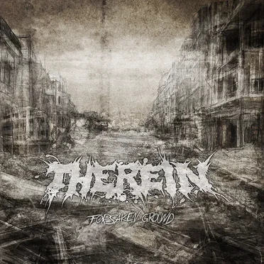 Forsaken Ground by Therein - album cover