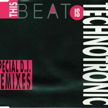 This Beat Is Technotronic