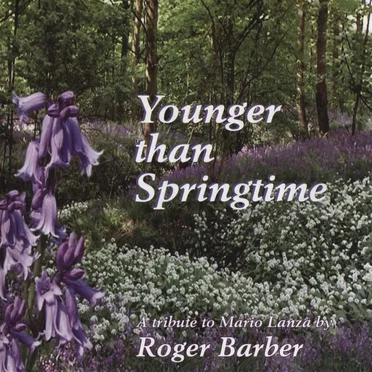 Younger than Springtime by Roger Barber - album cover