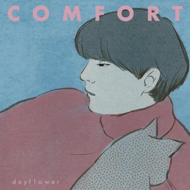 Comfort by Dayflower - album cover
