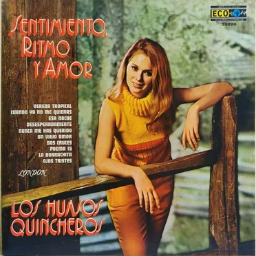 Sentimiento, ritmo y amor by Los Huasos Quincheros - album cover