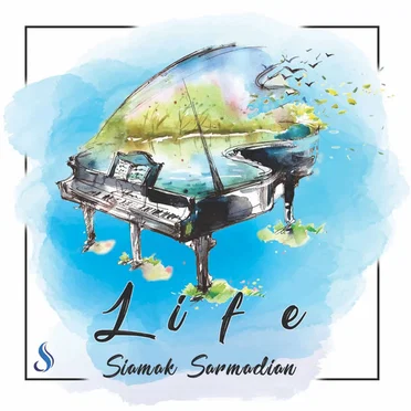 Life by Siamak Sarmadian - album cover