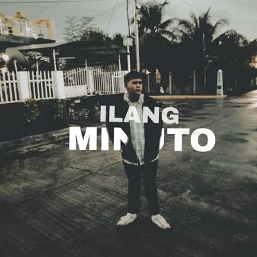 Ilang Minuto?