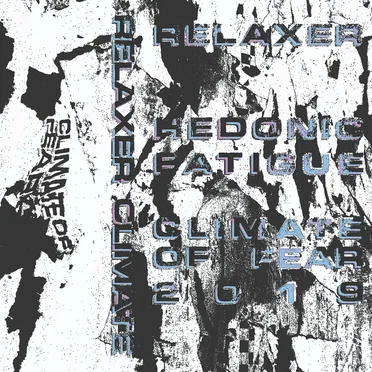 Hedonic Fatigue by Relaxer - album cover
