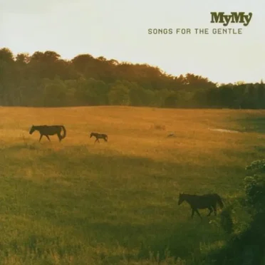 Songs for the Gentle