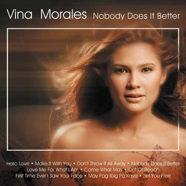 Nobody Does It Better by Vina Morales - album cover