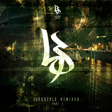 Lifestyle Remixed, Part 2 by Various Artists - album cover