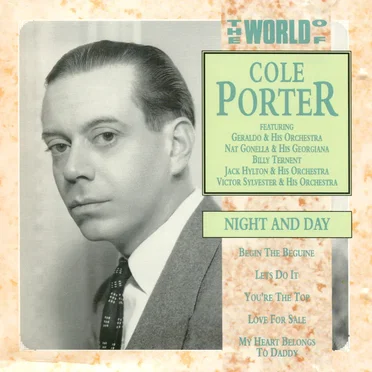 The World of Cole Porter / Night and Day