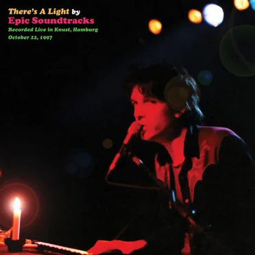 There's a Light, Recorded Live in Knust, Hamburg, October 22 1997