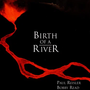 Birth of a River