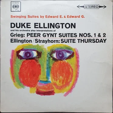 Grieg: Peer Gynt Suites Nos. 1 & 2. Ellington/Strayhorn: Suite Thursday