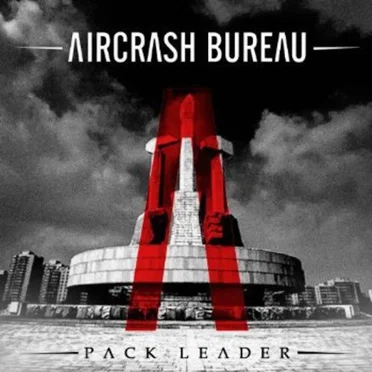 Pack Leader by Aircrash Bureau - album cover