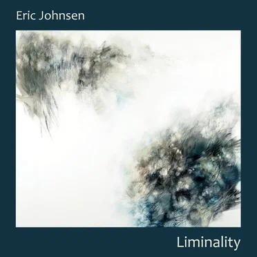 Liminality by Eric Johnsen - album cover