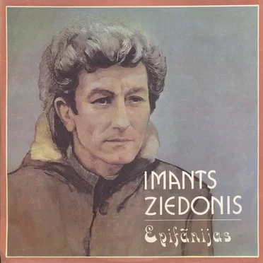 Epifānijas by Imants Ziedonis - album cover