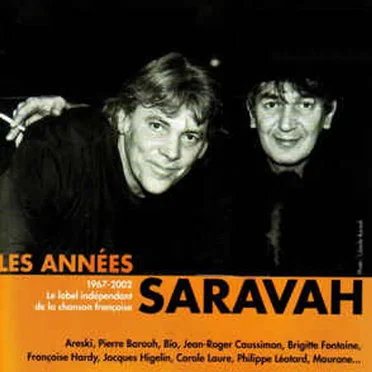 Les Années Saravah 1967–2002 by Various Artists - album cover