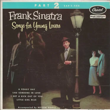 Songs For Young Lovers, Part 2