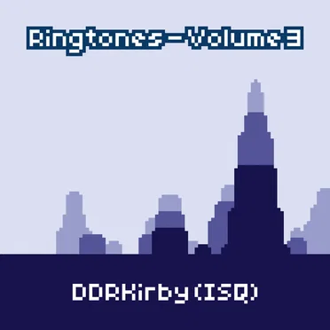 Ringtones - Volume 3 by DDRKirby(ISQ) - album cover