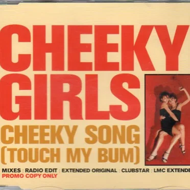 Cheeky Song (Touch My Bum) by The Cheeky Girls - album cover