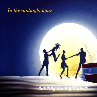 In The Midnight Hour... Dancing The Night Away by Various Artists - album cover