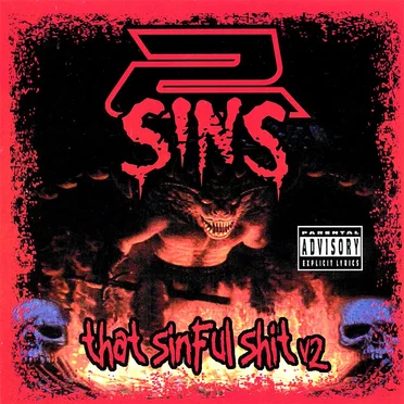 That Sinful Shit (Underground Bootleg Vol. 2)