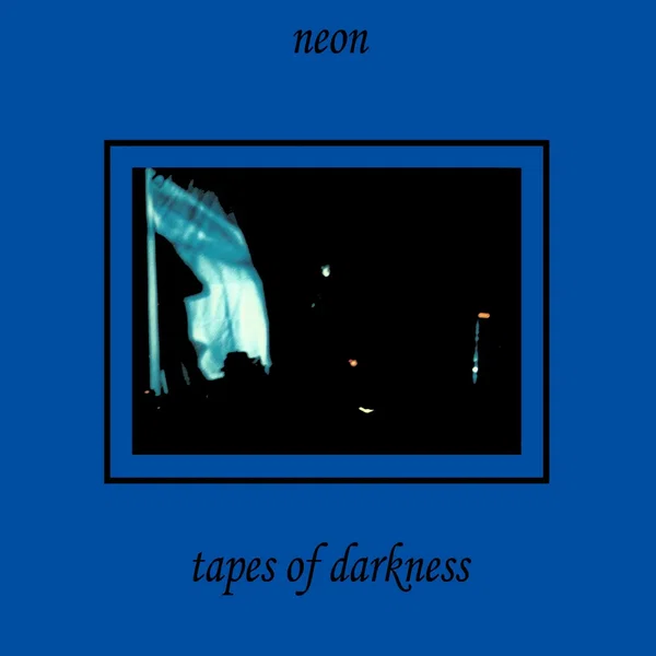 Tapes of Darkness