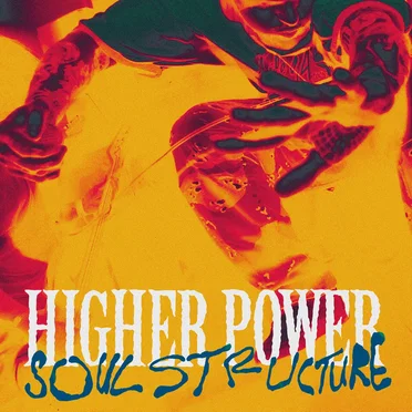 Soul Structure by Higher Power - album cover