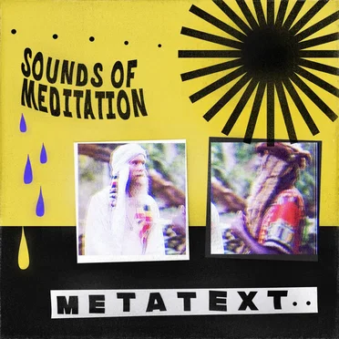 Sounds of Meditation by Metatext - album cover