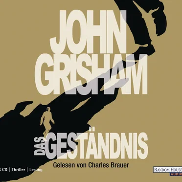 Das Geständnis by John Grisham - album cover