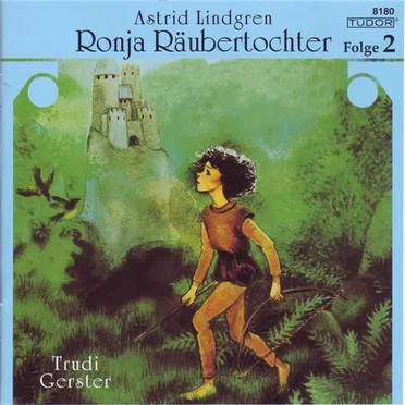 Ronja Räubertochter: Folge 2 by Astrid Lindgren - album cover