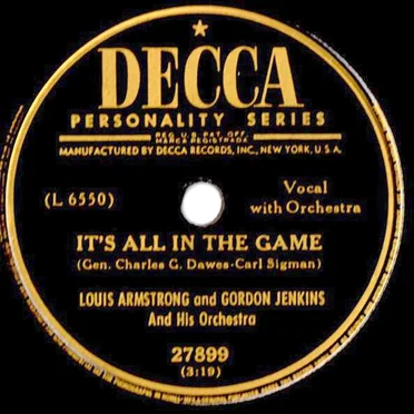 It's All in the Game / When It's Sleepy Time Down South