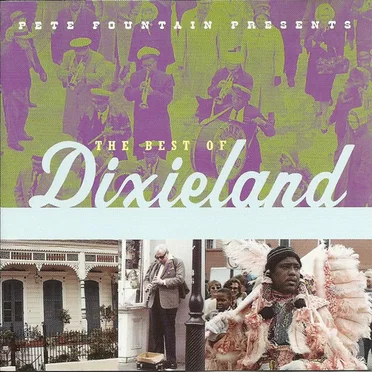 Pete Fountain Presents the Best of Dixieland