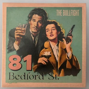 81 Bedford St. by The Bullfight - album cover