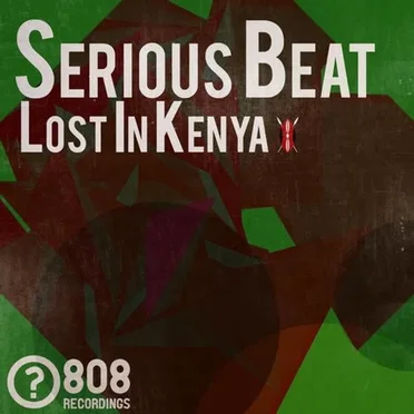Lost In Kenya by Serious Beat - album cover
