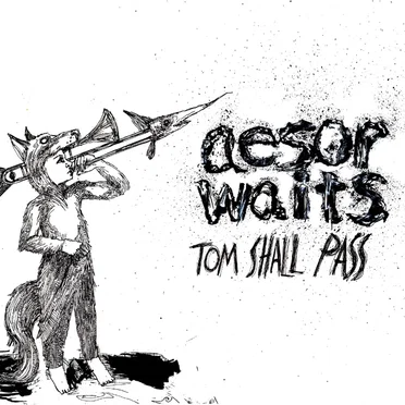 Tom Shall Pass