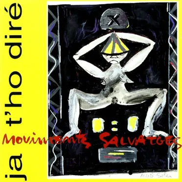 Moviments salvatges by Ja t'ho diré - album cover