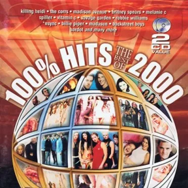 100% Hits: The Best of 2000 by Various Artists - album cover