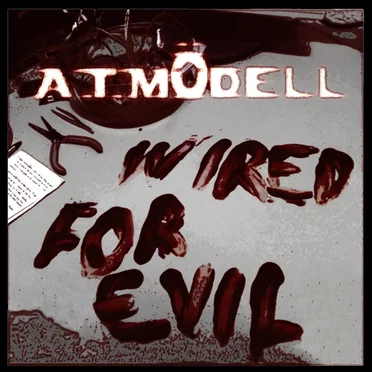 Wired for Evil