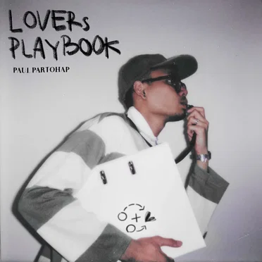 LOVERs PLAYBOOK by Paul Partohap - album cover