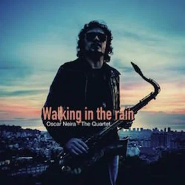 Walking in the Rain by Oscar Neira - album cover
