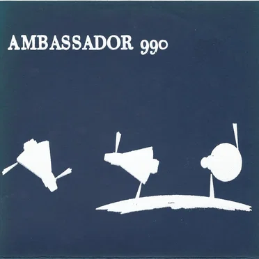 Ambassador 990 by Ambassador 990 - album cover