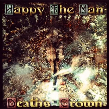 Death’s Crown by Happy the Man - album cover