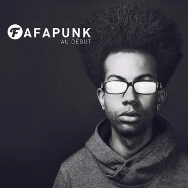 Au début by Fafapunk - album cover