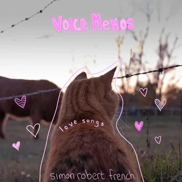 voice memos: Love songs